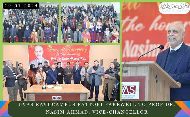 UVAS-Ravi-Campus-Pattoki-Farewell-to-Prof-Dr.-Nasim-Ahmad-Vice-Chancellor-