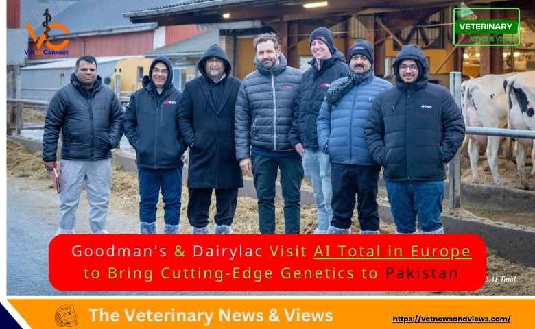 Goodman's & Dairylac Visit AI Total in Europe to Bring Cutting-Edge Genetics to Pakistan