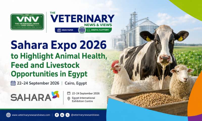 Sahara Expo 2026: Animal Health & Feed Opportunities